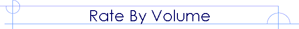 Rate By Volume